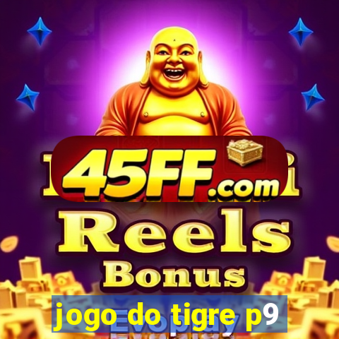 jogo do tigre p9